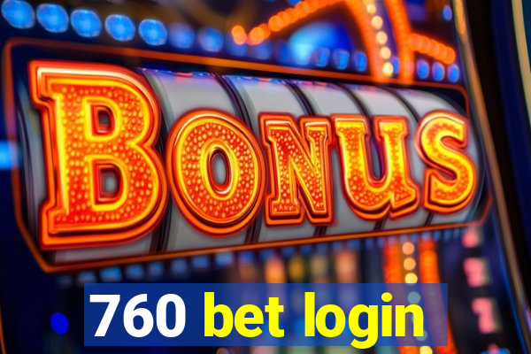 760 bet login